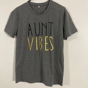Unbranded Aunt Vibes T-Shirt Women Medium Gray Graphic Tee SHORT SLEEVE